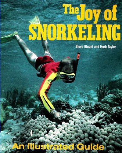 The Joy of Snorkeling An Illustrated Guide