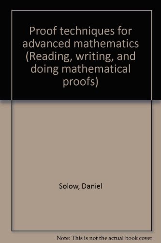 Reading, Writing, and Doing Mathematical Proofs Advanced Math
