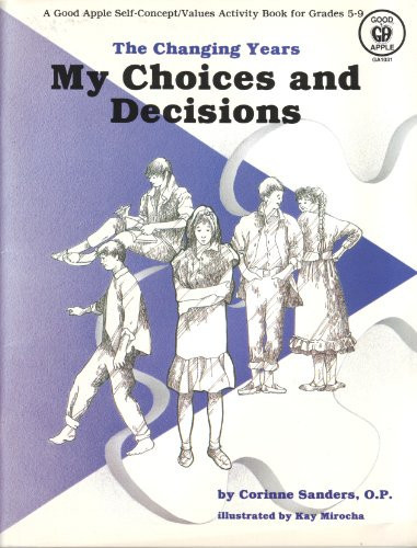 My Choices and Decisions