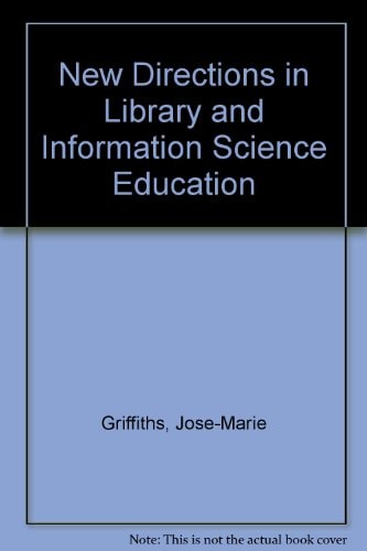 New directions in library and information science education