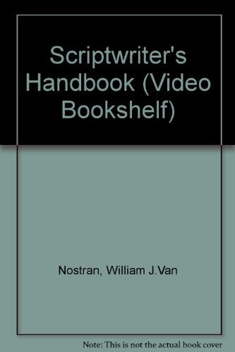 The Scriptwriter's Handbook (Video Bookshelf)