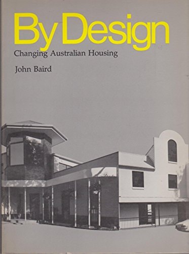 By Design Changing Australian Housing