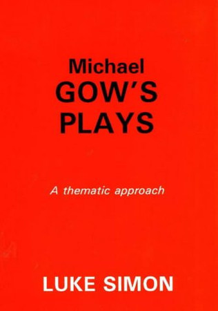 Michael Gow's plays: a thematic approach