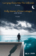 Carrying Shoes into the Unknown : Dolly Stainer of Kew Cottages.