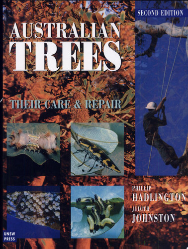 Australian Trees Their Care and Repair