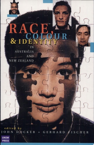 Race, Colour and Identity in Australia and New Zealand