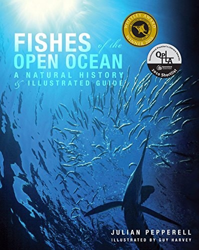 Fishes of the Open Ocean A Natural History & Illustrated Guide