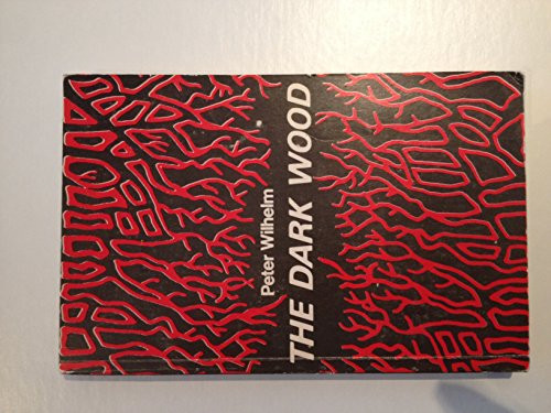 Dark Wood A Novel