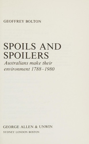 Spoils and Spoilers (Australian Experience)