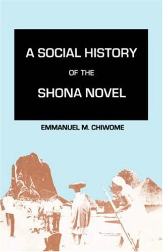A Social History of the Shona Novel