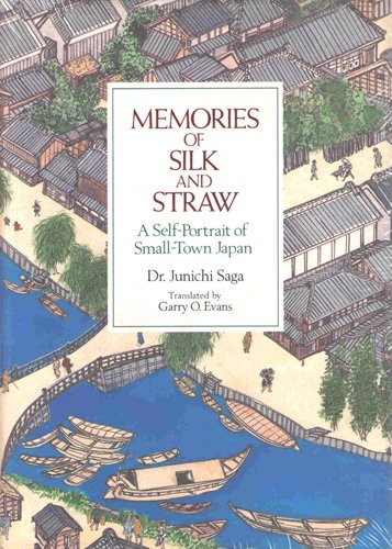 Memories of Silk and Straw: A Self-Portrait of Small-Town Japan