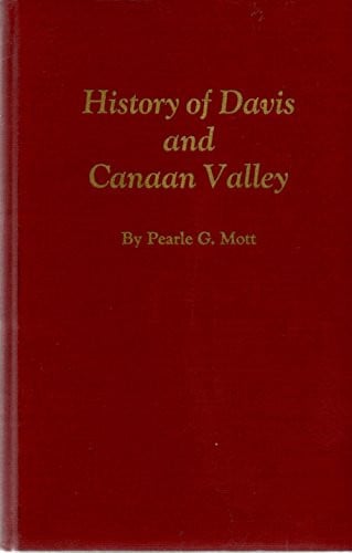 History of Davis and Canaan Valley