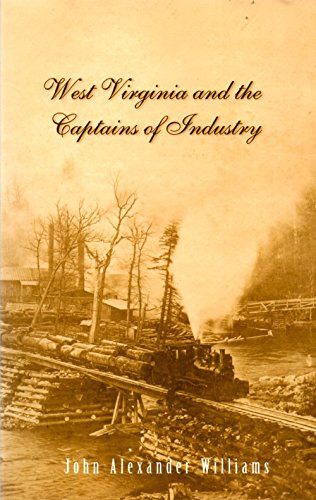 West Virginia and the Captains of Industry