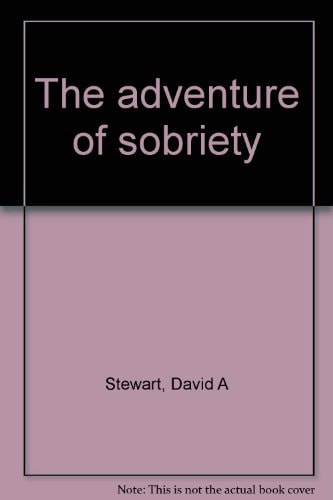 The Adventure of Sobriety
