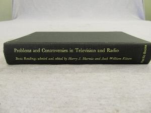 Problems and Controversies in Television and Radio