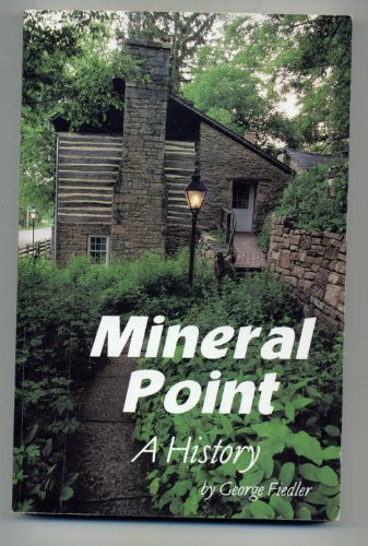Mineral Point a History