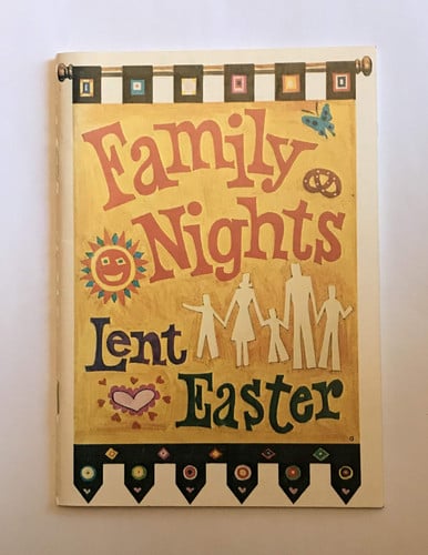 Family Nights Lent-Easter
