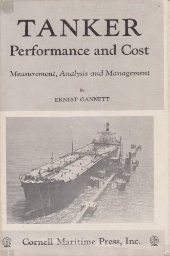 Tanker Performance & Cost: Measurement, Analysis & Management