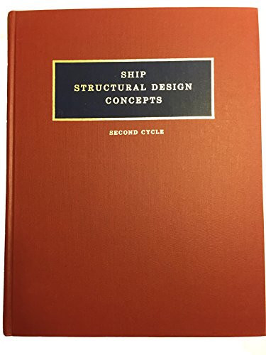 Ship Structural Design Concepts, Second Cycle