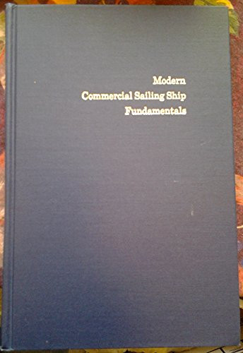 Modern Commercial Sailing Ship Fundamentals