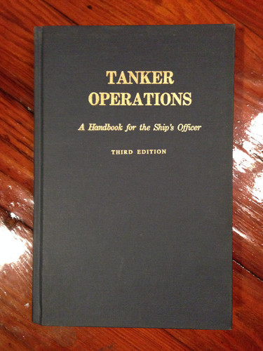 Tanker Operations: A Handbook for the Ship's Officer