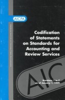 AICPA Codification of Statements on Standards for Accounting & Review Services as of January 1, 1999