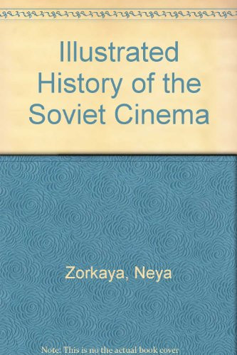 The Illustrated History of the Soviet Cinema