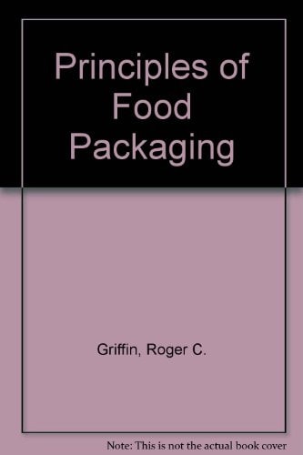 Principles of Food Packaging
