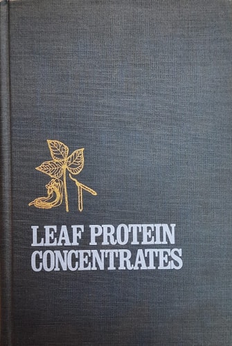 Leaf Protein Concentrates