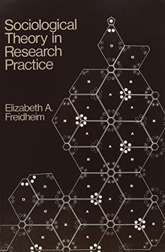 Sociological Theory in Research Practice