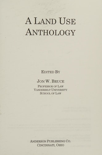 A Land Use Anthology