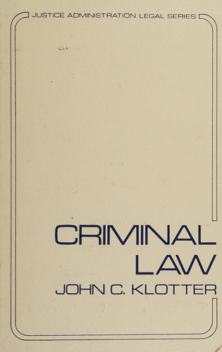 Criminal law (Justice administration legal series)