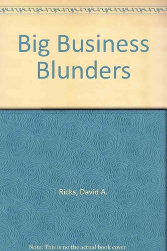 Big Business Blunders