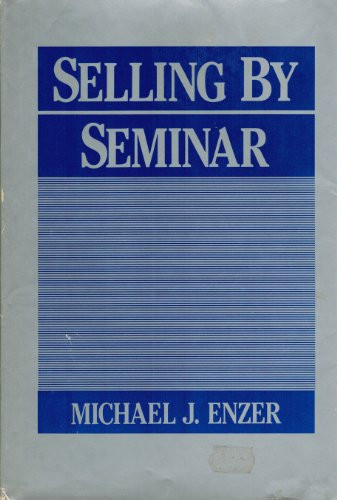 Selling by seminar