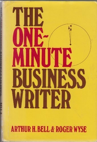 The One-minute Business Writer