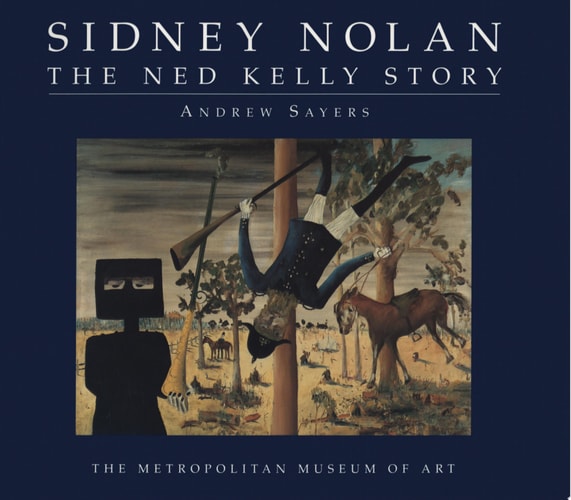 Sidney Nolan The Ned Kelly Story