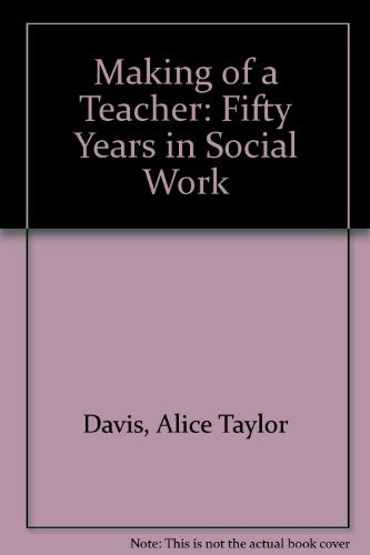 Making of a Teacher 50 Years in Social Work