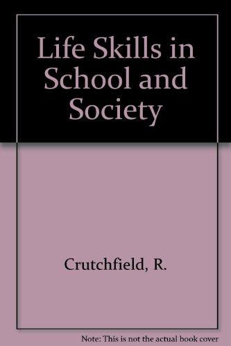 Life Skills in School and Society