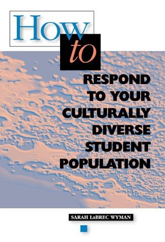 How to Respond to Your Culturally Diverse Student Population