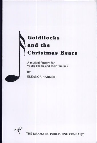 Goldilocks and the Christmas Bears