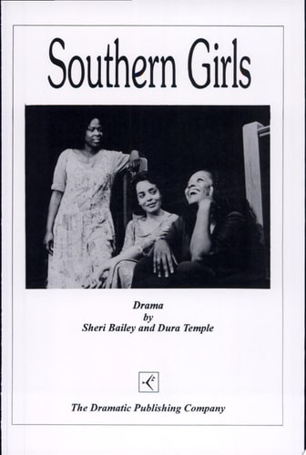 Southern Girls A Drama/memory Play