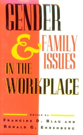 Gender and Family Issues in the Workplace