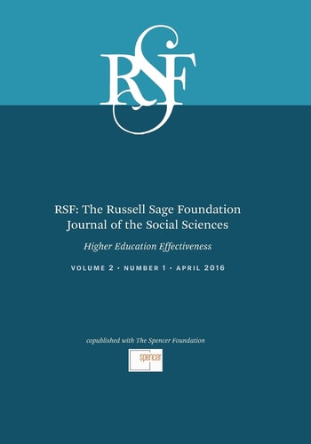 RSF: The Russell Sage Foundation Journal of the Social Sciences Higher Education Effectiveness