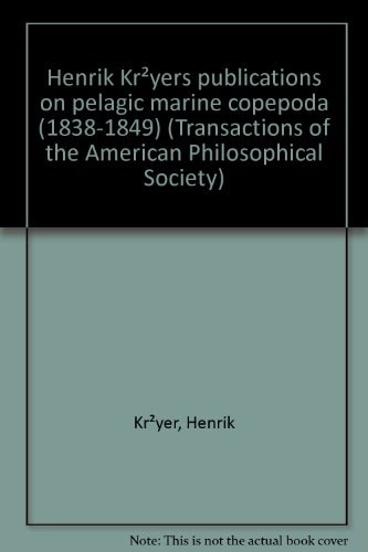 Henrik Krøyer's Publications on Pelagic Marine Copepoda (1838-1849)