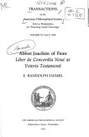 Abbot Joachim of Fiore: Liber De Concordia Novi Ac Veteris Testament (Transactions of the American Philosophical Society)