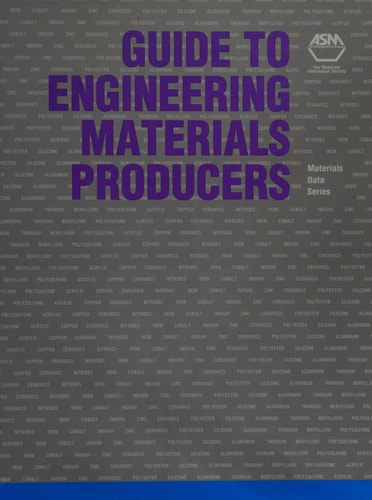 Guide to Engineering Materials Producers