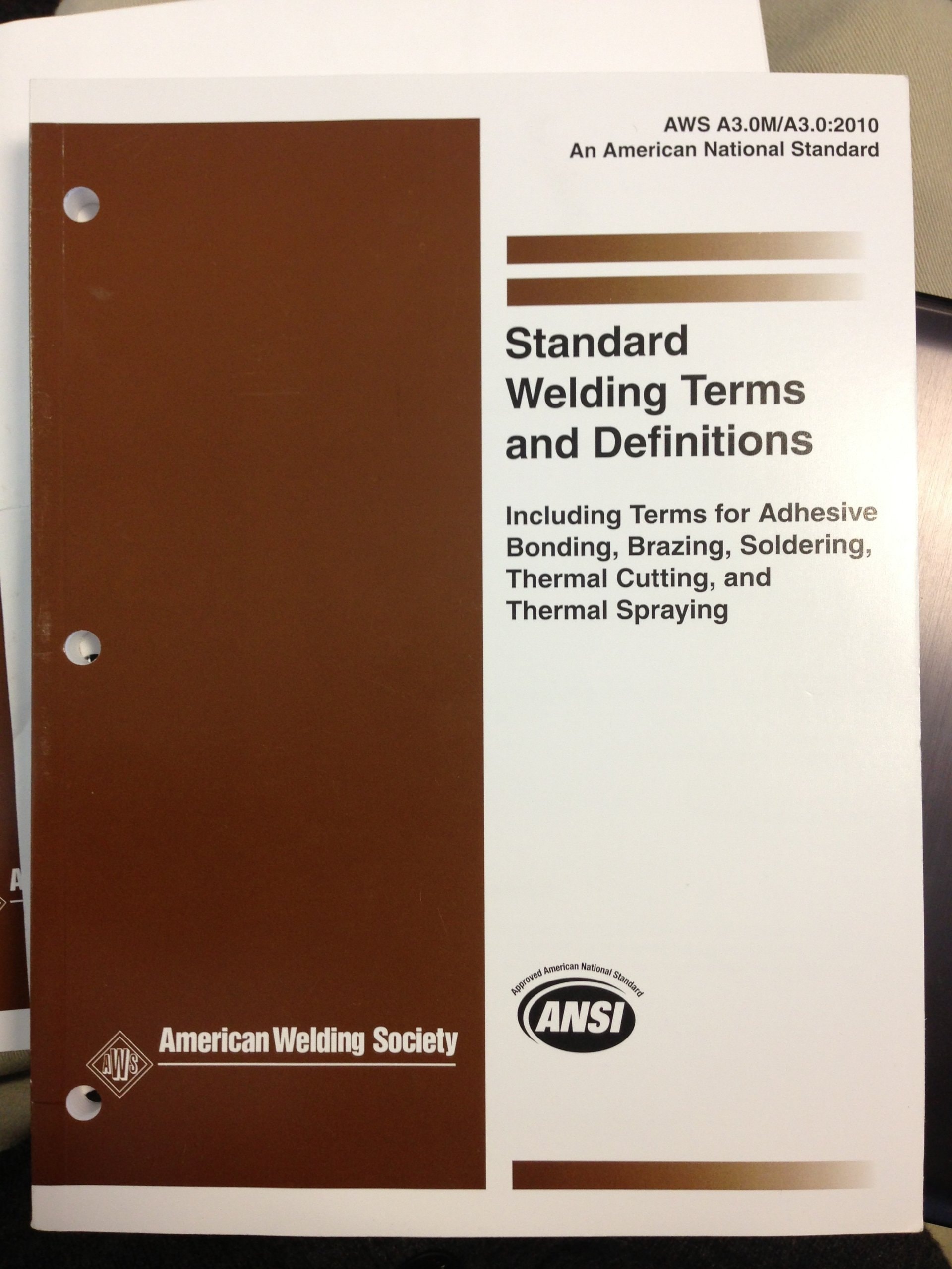 AWS A3.0M/A3.0-2010, Standard Welding Terms and Definitions
