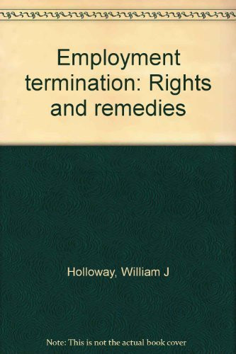Employment termination: Rights and remedies
