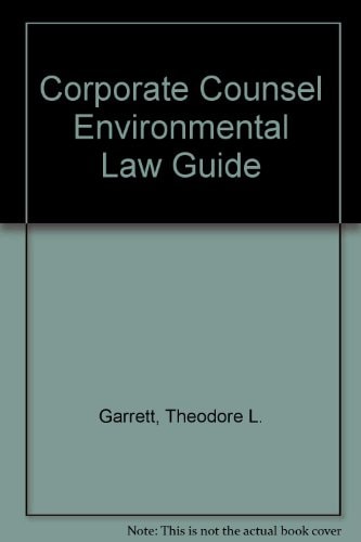 Corporate Counsel Environmental Law Guide