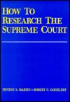 How to Research the Supreme Court